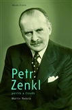 Petr Zenkl - politik a člověk (biografie)