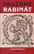 Pražský rabinát (z historie Židů, Židé)