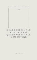 Quadragesimale admontské (latinsko-české vydání)