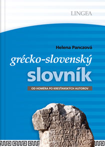 Řecko-slovenský slovník (starořečtina až po křesťanství)