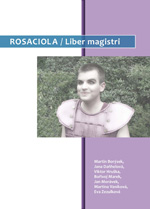 ROSACIOLA / Liber magistri (příručka pro učitele)