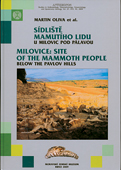 Sídliště mamutího lidu u Milovic pod Pálavou (pravěk, archeologie, mamut)