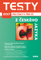 Testy 2017 z českého jazyka 9. třída (přijímací zkoušky z češtiny)