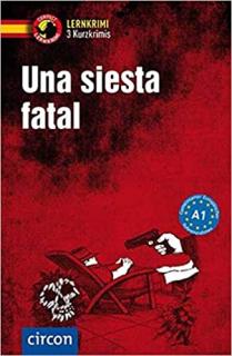 Una siesta fatal A1 (španělská detektivka pro začátečníky)