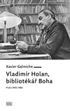 Vladimír Holan (o životě básníka)