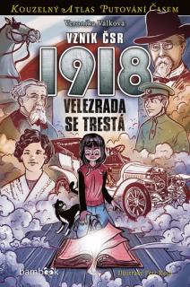 Vznik ČSR 1918 (román pro děti )