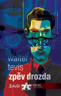 Zpěv drozda (Walter Tevis)