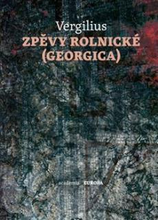 Zpěvy rolnické - Georgika (český překlad)