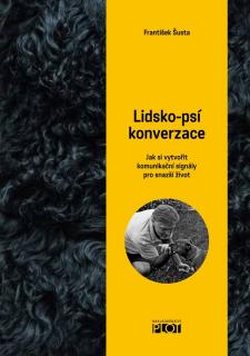 Kniha Lidsko psí konverzace - František Šusta