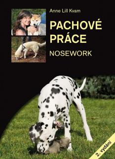 Kniha Pachové práce aneb Nosework - Anne Lill Kvam