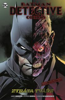 Batman Detective Comics #09: Ztráta tváře