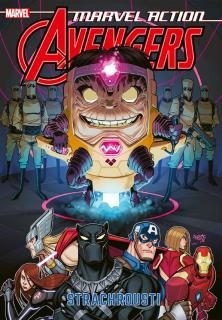 Marvel Action - Avengers #03: Strachrousti