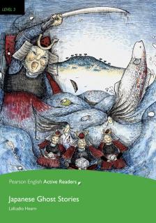 Pearson English Active Readers: Japanese Ghost Stories + Audio CD  (Lafcadio Hearn |  Level 3 - 1200 Headwords)