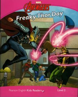 Pearson English Kids Readers: Marvel's Freaky Thor Day (Coleen Degnan-Veness | A2 - Level 2 (600 headwords))