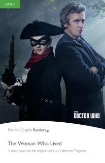 Pearson English Readers: Doctor Who: Woman Who Lived + Audio CD (Chris Rice | A2 - Level 3 (1200 headwords))