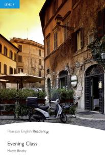 Pearson English Readers: Evening Class + Audio CD  (Maeve Binchy | B1 - Level 4 - 1700 headwords)