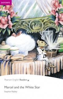 Pearson English Readers: Marcel and the White Star + Audio CD  (Stephen Rabley | A1 - Easystart - 200 headwords)