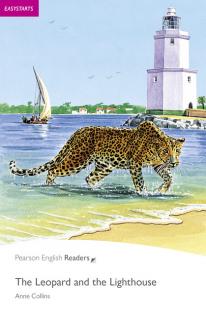 Pearson English Readers: The Leopard and the Lighthouse  (Anne Collins | A1 - Easystart - 200 headwords)