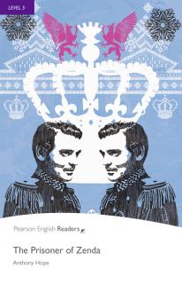 Pearson English Readers: The Prisoner of Zenda  (Anthony Hope | B2 - Level 5 - 2300 headwords)