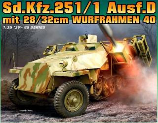 Sd.Kfz.251-1 Ausf.D with 28-32cm Wurfrahmen 40 (Dragon 1:35) > 1:35