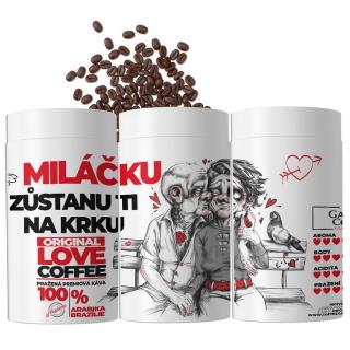 Káva Miláčku - Zůstanu ti na krku - 150g