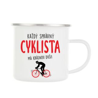 Plechový smaltový hrnek - Každý správný cyklista