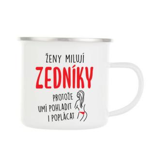 Plechový smaltový hrnek - Ženy milují zedníky