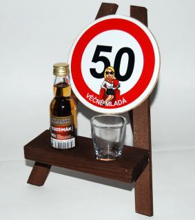 Stojan s panákem a flaštičkou k výročí narození věk: 50 - žena