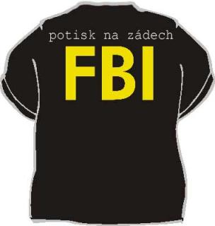 Tričko - FBI Velikost: XXXL