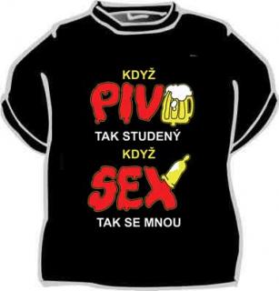 Tričko - Když pivo tak studený Velikost: XL