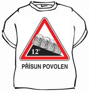 Tričko - Přísun povolen Velikost: XL