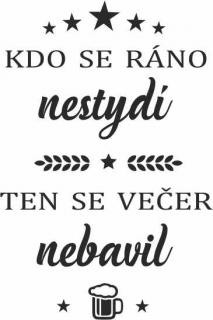 KDO SE NESTYDÍ pískování obrázku (Pískování obrázku na sklo z naší nabídky)