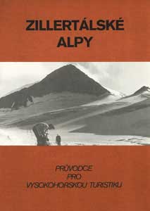 Alpy Zellertálské Alpy - průvodce
