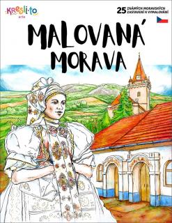 Malířské omalovánky: 25 nejkrásnejších výjevů z Moravy