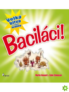 Baciláci - Velká bitva s malými hrdiny¨