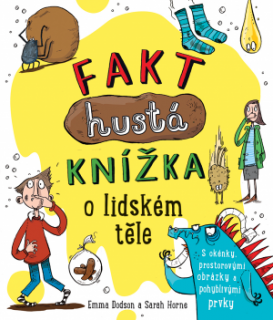 Fakt hustá knížka o lidském těle