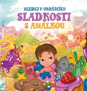 Hledej v obrázcích: Sladkosti s Amálkou