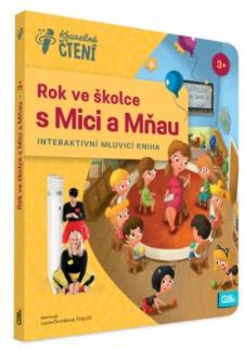 Kniha Rok ve školce s Mici a Mňau