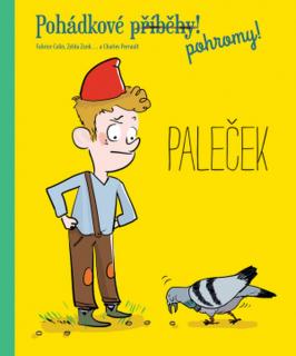 Pohádkové pohromy! Paleček