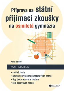 Příprava na státní přijímací zkoušky na osmiletá gymnázia - Matematika