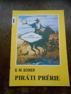 Piráti prérie (B.M.Bower)