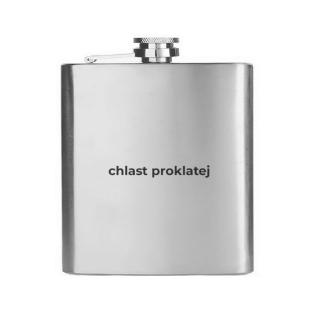 Placatka - Chlast proklatej