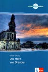 Das Herz von Dresden - německá četba v originále vč. CD a úloh