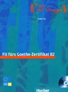 Fit fürs Goethe-Zertifikat B2 - cvičebnice k certifikátu + CD