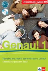 Genau! 1 CZ 2018 - učebnice němčiny vč. pracovního sešitu a 2 audio-CD