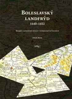 Boleslavský landfrýd 1440–1453 (Beran Zdeněk)