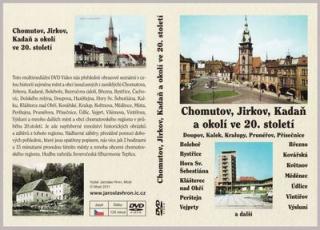 Chomutov, Jirkov, Kadaň   a okolí ve 20.století (Historické pohlednice a fotografie na DVD)