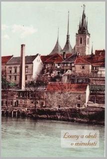 Louny a okolí v minulosti (Historické pohlednice a fotografie na DVD)