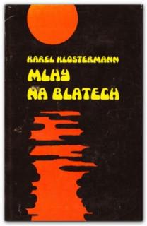 Mlhy na Blatech (Karel Klostermann)