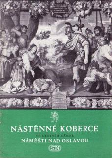 Nástěnné koberce ve státním zámku Náměšti nad Oslavou (Jarmila Blažková)